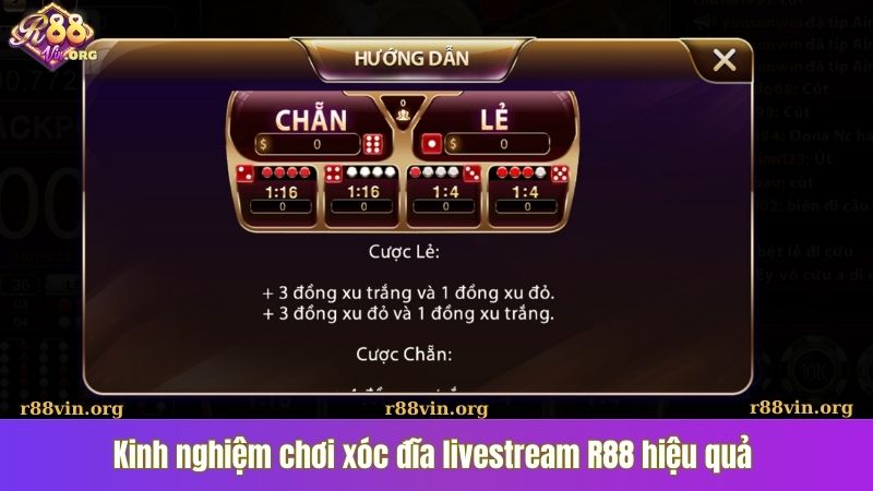 Kinh nghiệm chơi xóc đĩa livestream R88 hiệu quả